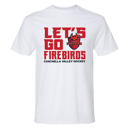 Coachella Valley Firebirds 2026 White Logo Playoff Tee